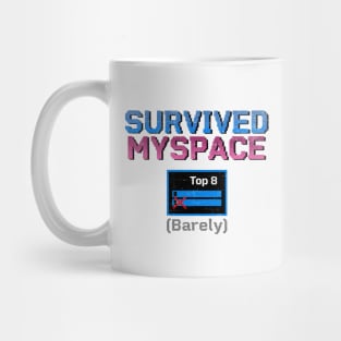 Survived MySpace Top 8 (Barely) - Retro Social Media Humor Mug